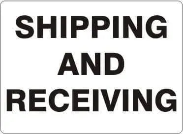 SAFEHOUSE SIGNS - .040 ALUMINUM SHIPPING AND RECEIVING IN BACK - 12"X24" - Becker Safety and Supply