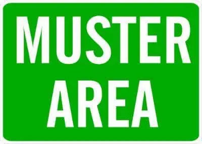 SAFEHOUSE SIGNS - 'MUSTER AREA' - 10"X14" - White on Green - Plastic