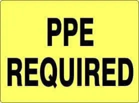 SAFEHOUSE SIGNS - 'NOTICE - PPE REQUIRED' - Plastic 7X10