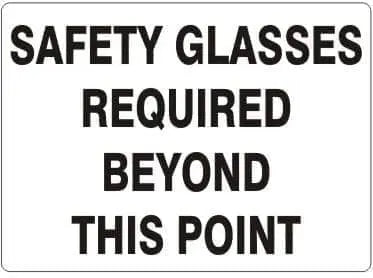 SAFEHOUSE SIGNS - "SAFETY GLASSES REQUIRED" - 7" X 10" - Ridgid Plastic - Becker Safety and Supply