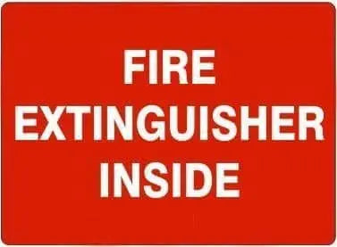 SIGN - "FIRE EXTINGUISHER INSIDE" 7x10 Vinyl, White Lettering on Red Background. - Becker Safety and Supply